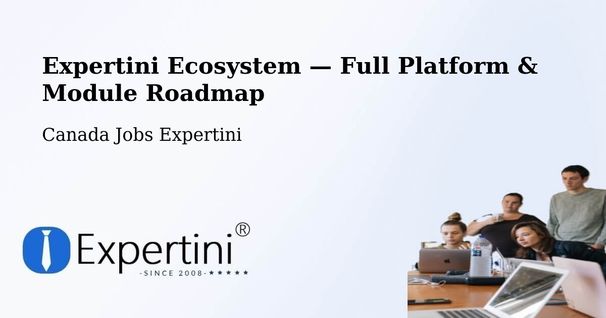 Expertini Ecosystem — Full Platform & Module Roadmap – Kingston