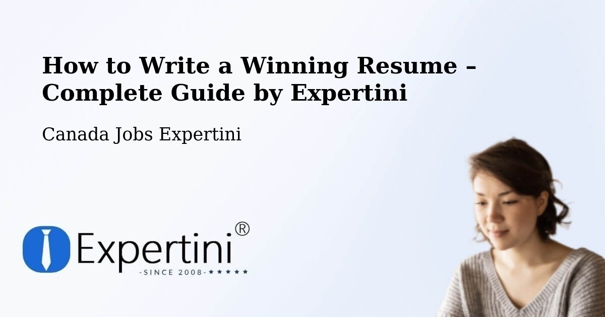 Resume Writing Guide for Job Seekers – Kingston - Kingston, Canada Jobs Expertini