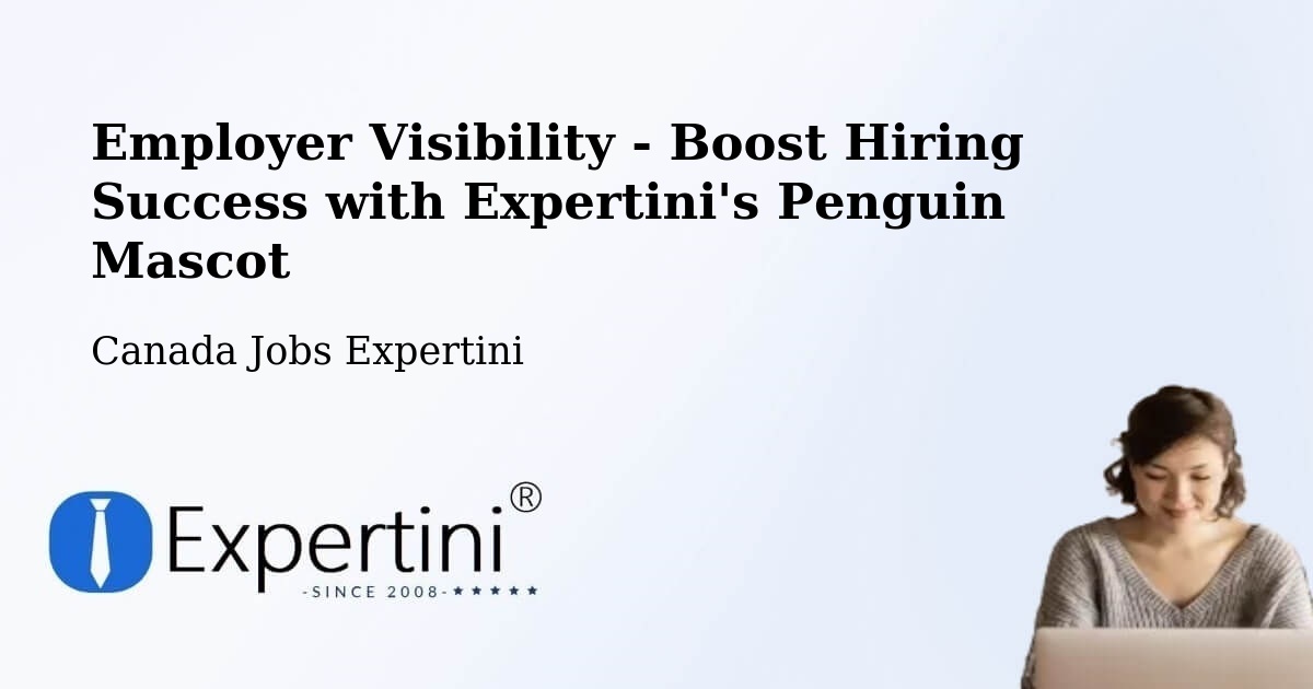 CV and Resume Visibility Optimization – Kingston - Canada Jobs Expertini